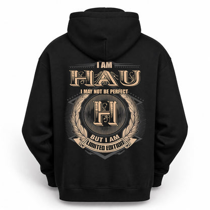 HAU PH55-T25-Personalized Name Quote Apparel “I Am NAME May Not Be Perfect But I Am Limited Edition”