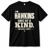HAWKINS P6-K4-228 Personalized Funny Quote Apparel “I’m NAME – One of a Kind, Never a Copy”