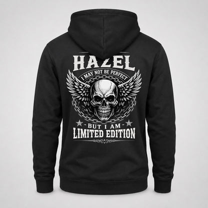 HAZEL P01-K24-229 – Personalized Skull Graphic Apparel “I Am NAME I May Not Be Perfect But I Am Limited Edition”