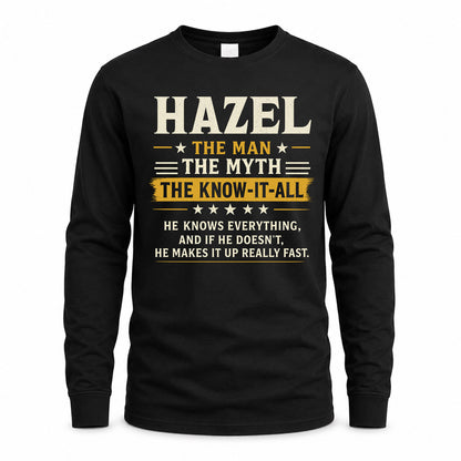 HAZEL TM90-K04-125 - NAME Legendary Know-It-All Personalized Funny Shirt