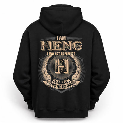 HENG PH55-T25-Personalized Name Quote Apparel “I Am NAME May Not Be Perfect But I Am Limited Edition”