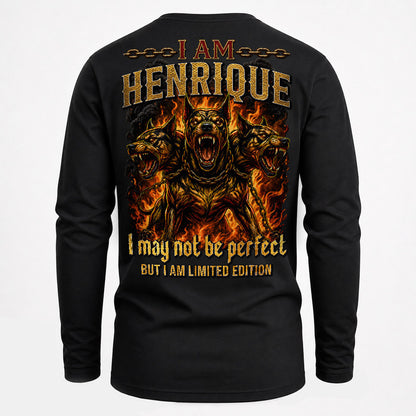 HENRIQUE MP88-F2-168–Personalized Bold Quote Apparel “I Am NAME I May Not Be Perfect But I Am Limited Edition