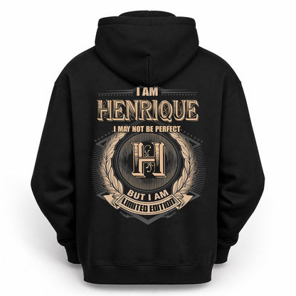 HENRIQUE PH55-T25-Personalized Name Quote Apparel “I Am NAME May Not Be Perfect But I Am Limited Edition”