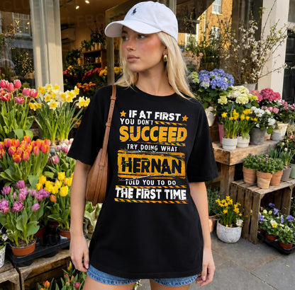 HERNAN TP22-K11-109 - Personalized Funny Quote Apparel “If At First You Don’t Succeed, Try Doing What WANG Told You To Do The First Time”