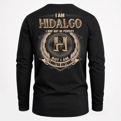 HIDALGO PH55-T25-Personalized Name Quote Apparel “I Am NAME May Not Be Perfect But I Am Limited Edition”