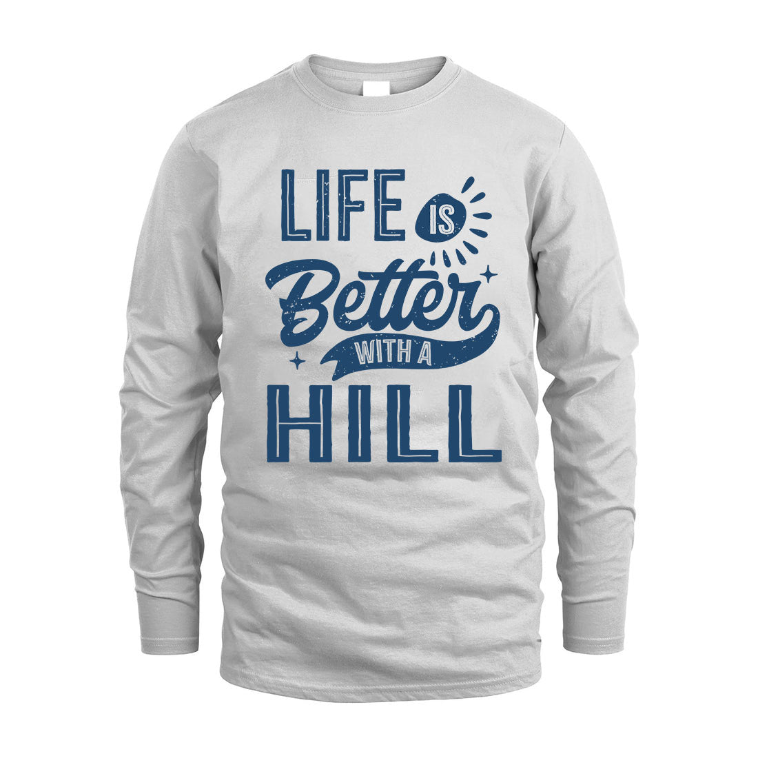 HILL HH88-K2–Personalized Name Quote T-Shirt Life Is Better With Unisex Gift