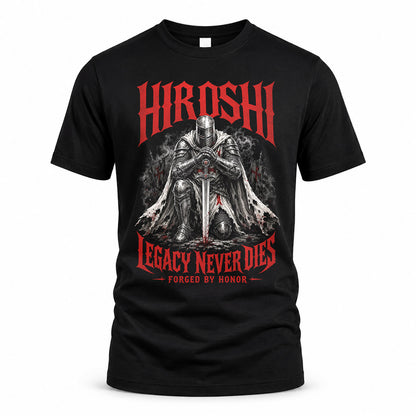 HIROSHI HS90-K04-109 - NAME Legacy Never Dies Forged By Honor Personalized Knight