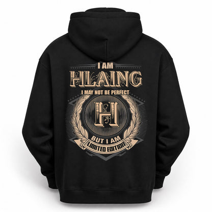 HLAING PH55-T25-Personalized Name Quote Apparel “I Am NAME May Not Be Perfect But I Am Limited Edition”