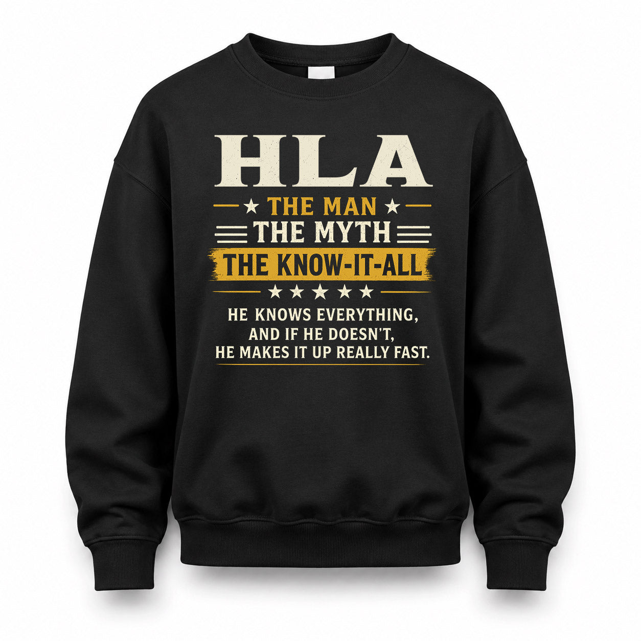 HLA TM90-K04-125 - NAME Legendary Know-It-All Personalized Funny Shirt