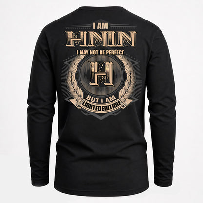 HNIN PH55-T25-Personalized Name Quote Apparel “I Am NAME May Not Be Perfect But I Am Limited Edition”