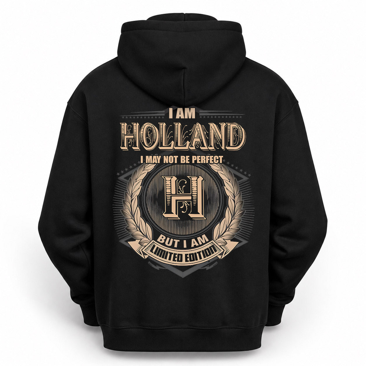 HOLLAND PH55-T25-Personalized Name Quote Apparel “I Am NAME May Not Be Perfect But I Am Limited Edition”