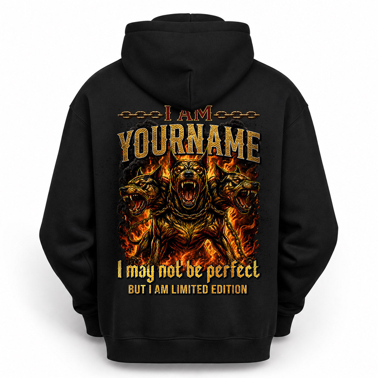 YOUR NAME MP88-F2-168–Personalized Bold Quote Apparel “I Am NAME I May Not Be Perfect But I Am Limited Edition