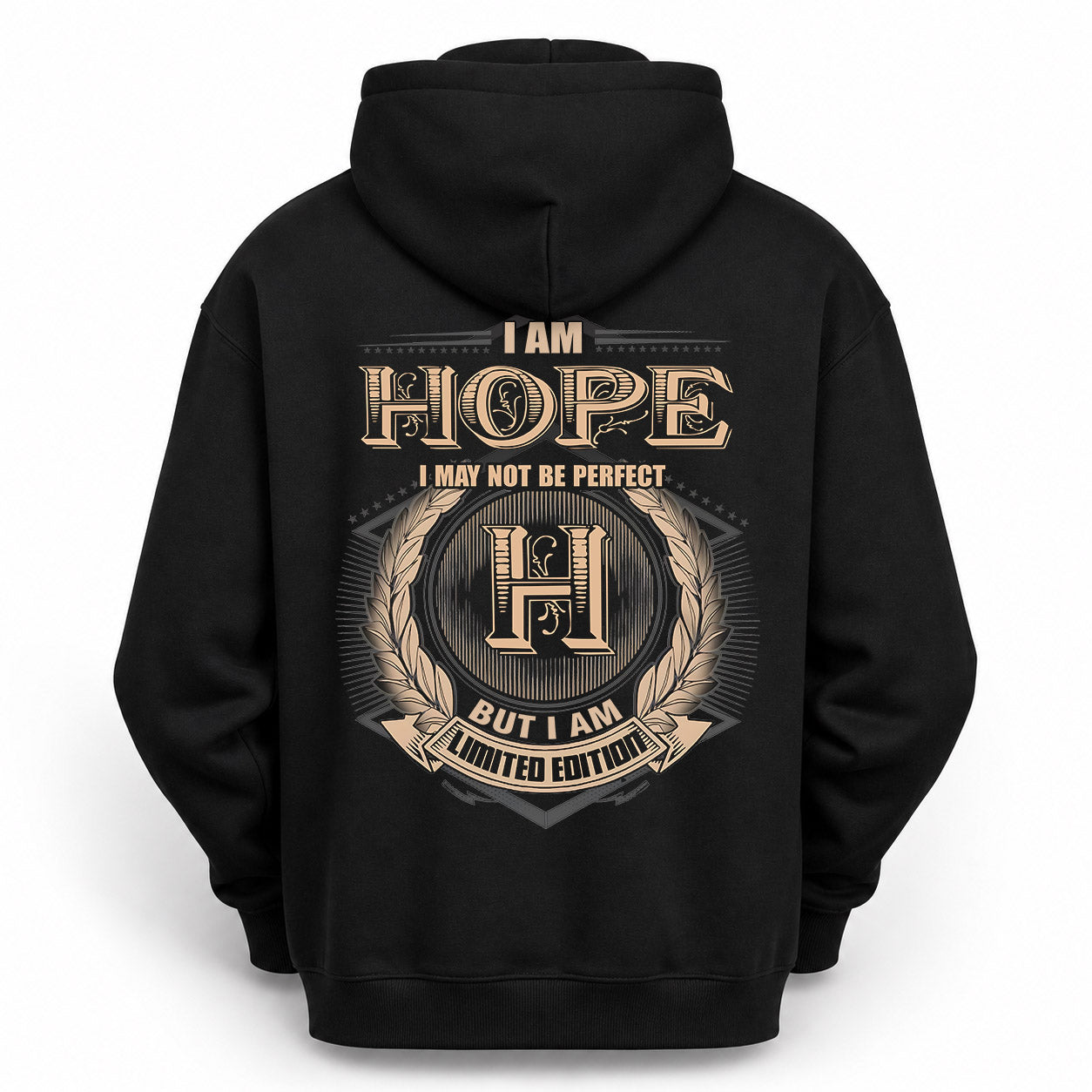 HOPE PH55-T25-Personalized Name Quote Apparel “I Am NAME May Not Be Perfect But I Am Limited Edition”