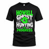 HOWELL HW22-K06-109 - NAME Ghost Hunting In Progress Personalized Halloween Shirt