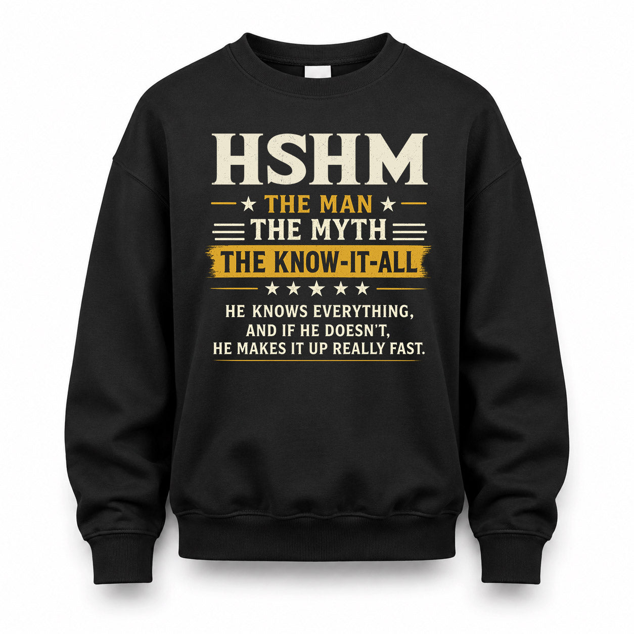 HSHM TM90-K04-125 - NAME Legendary Know-It-All Personalized Funny Shirt