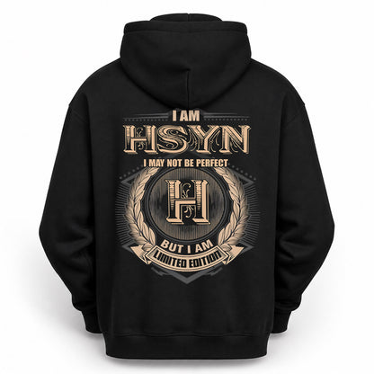 HSYN PH55-T25-Personalized Name Quote Apparel “I Am NAME May Not Be Perfect But I Am Limited Edition”