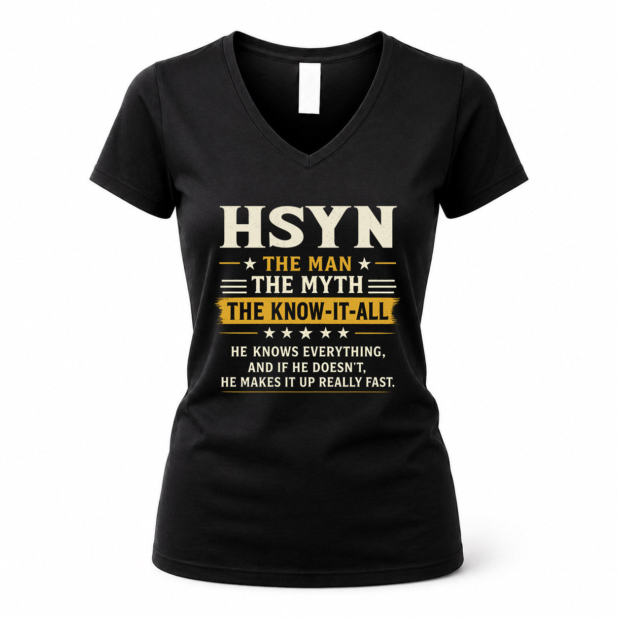 HSYN TM90-K04-125 - NAME Legendary Know-It-All Personalized Funny Shirt