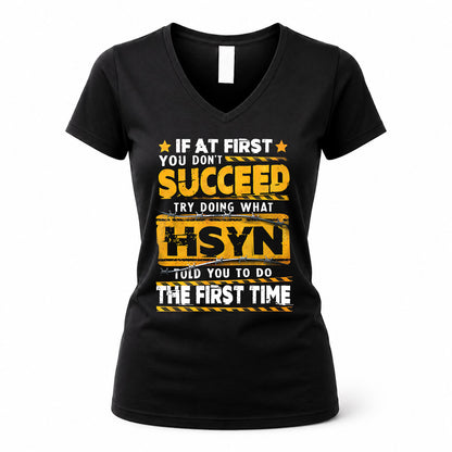 HSYN TP22-K11-109 - Personalized Funny Quote Apparel “If At First You Don’t Succeed, Try Doing What WANG Told You To Do The First Time”