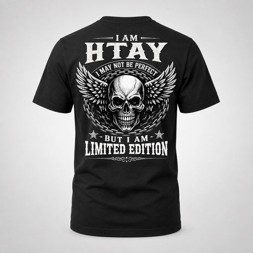 HTAY P01-K24-229 – Personalized Skull Graphic Apparel “I Am NAME I May Not Be Perfect But I Am Limited Edition”