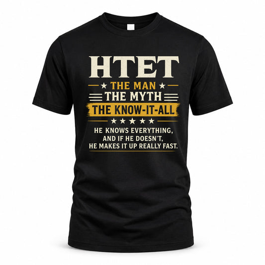 HTET TM90-K04-125 - NAME Legendary Know-It-All Personalized Funny Shirt