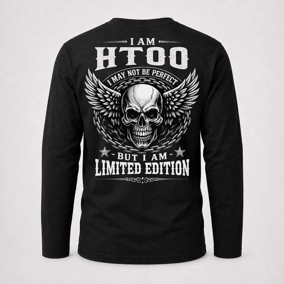 HTOO P01-K24-229 – Personalized Skull Graphic Apparel “I Am NAME I May Not Be Perfect But I Am Limited Edition”