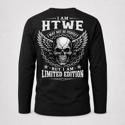 HTWE P01-K24-229 – Personalized Skull Graphic Apparel “I Am NAME I May Not Be Perfect But I Am Limited Edition”