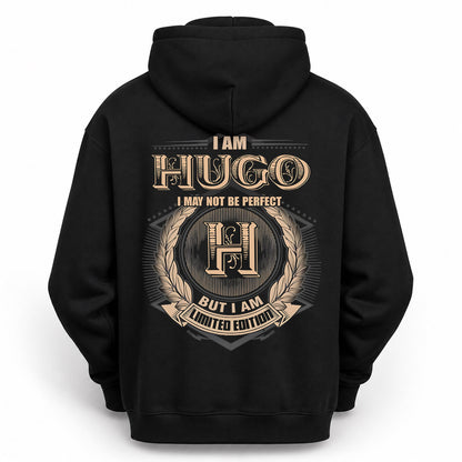 HUGO PH55-T25-Personalized Name Quote Apparel “I Am NAME May Not Be Perfect But I Am Limited Edition”