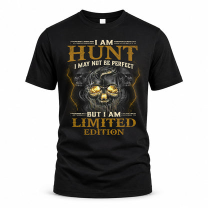 HUNT LM66-K04-125 - NAME I May Not Be Perfect But I Am Limited Edition