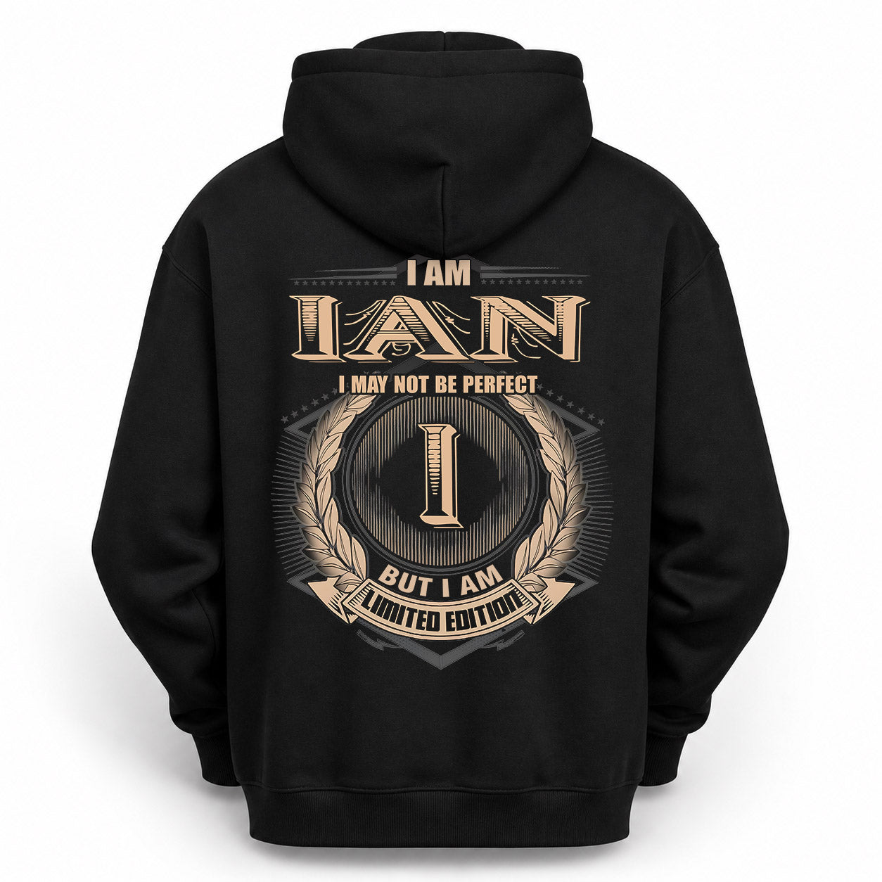 IAN PH55-T25-Personalized Name Quote Apparel “I Am NAME May Not Be Perfect But I Am Limited Edition”