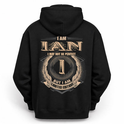 IAN PH55-T25-Personalized Name Quote Apparel “I Am NAME May Not Be Perfect But I Am Limited Edition”