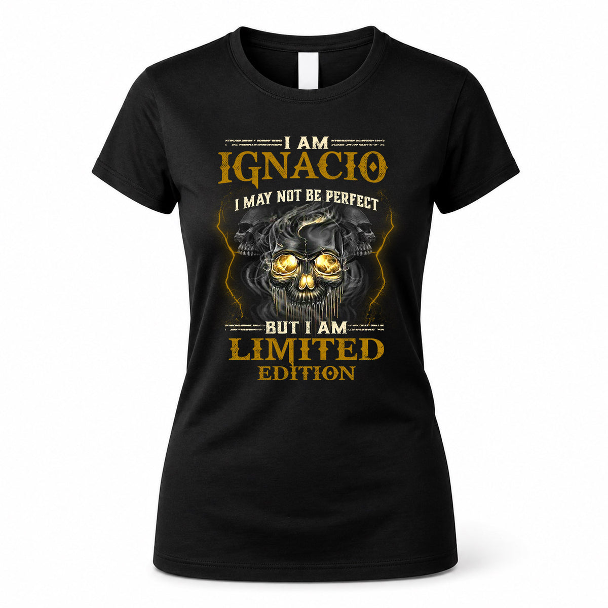 IGNACIO LM66-K04-125 - NAME I May Not Be Perfect But I Am Limited Edition