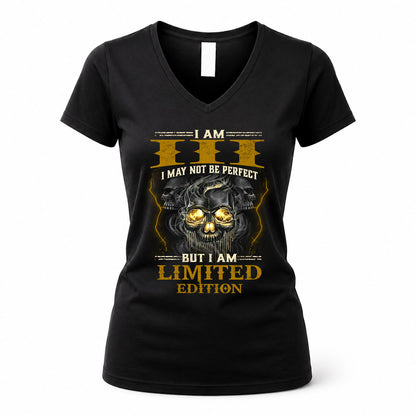 III LM66-K04-125 - NAME NAME I May Not Be Perfect But I Am Limited Edition
