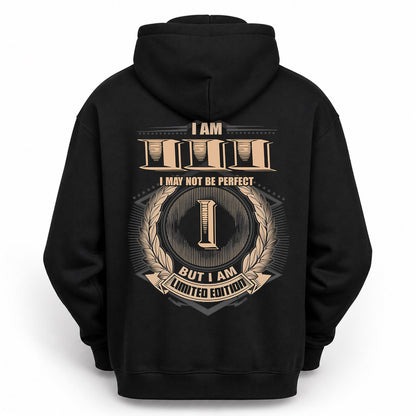 III PH55-T25-Personalized Name Quote Apparel “I Am NAME May Not Be Perfect But I Am Limited Edition”