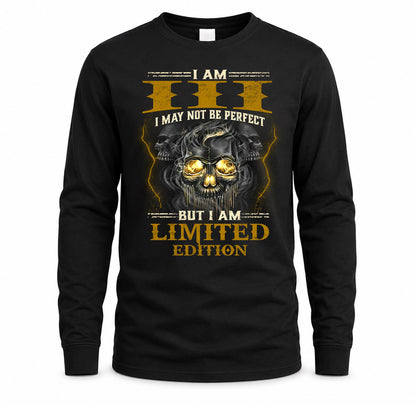 III LM66-K04-125 - NAME NAME I May Not Be Perfect But I Am Limited Edition