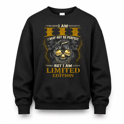 III LM66-K04-125 - NAME NAME I May Not Be Perfect But I Am Limited Edition