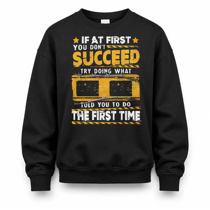 II TP22-K11-109 - Personalized Funny Quote Apparel “If At First You Don’t Succeed, Try Doing What WANG Told You To Do The First Time”