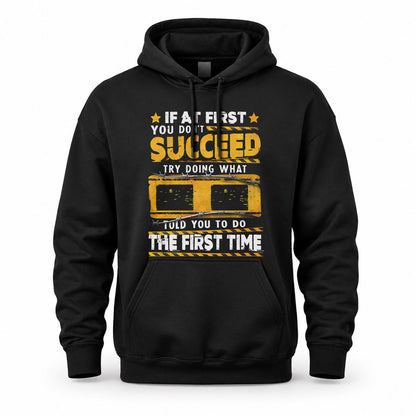 II TP22-K11-109 - Personalized Funny Quote Apparel “If At First You Don’t Succeed, Try Doing What WANG Told You To Do The First Time”