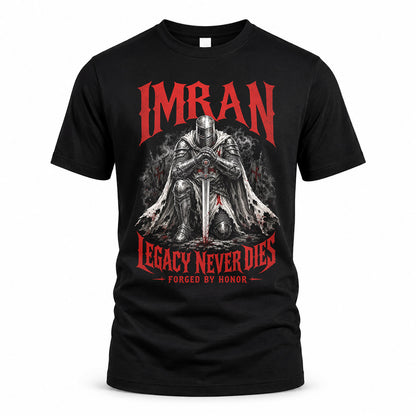 IMRAN HS90-K04-109 - NAME Legacy Never Dies Forged By Honor Personalized Knight