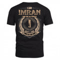 IMRAN PH55-T25-Personalized Name Quote Apparel “I Am NAME May Not Be Perfect But I Am Limited Edition”
