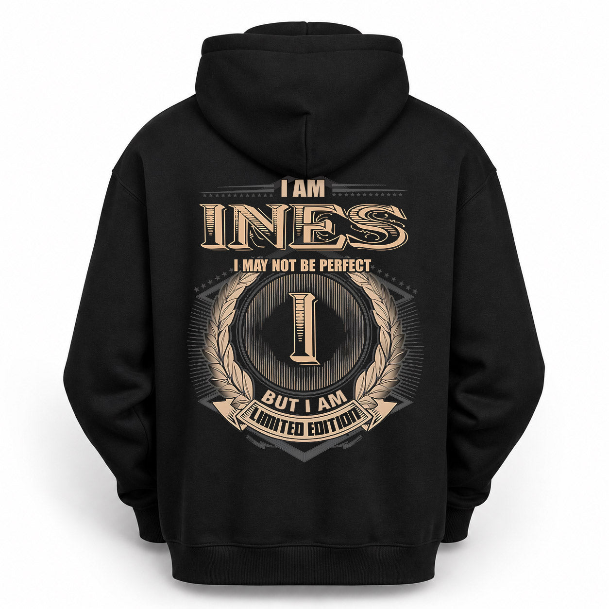 INES PH55-T25-Personalized Name Quote Apparel “I Am NAME May Not Be Perfect But I Am Limited Edition”
