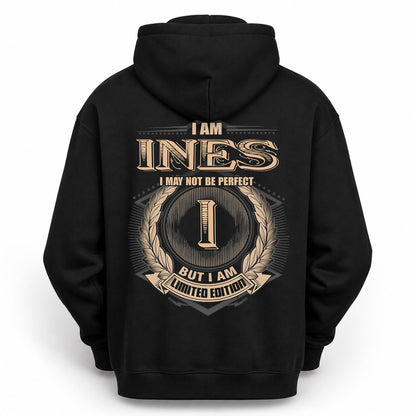 INES PH55-T25-Personalized Name Quote Apparel “I Am NAME May Not Be Perfect But I Am Limited Edition”
