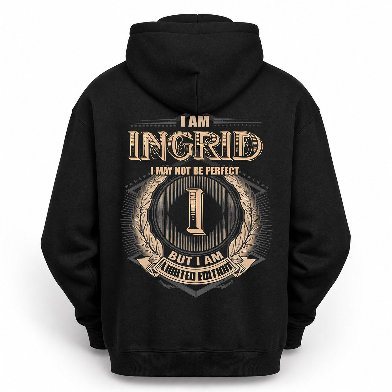 INGRID PH55-T25-Personalized Name Quote Apparel “I Am NAME May Not Be Perfect But I Am Limited Edition”