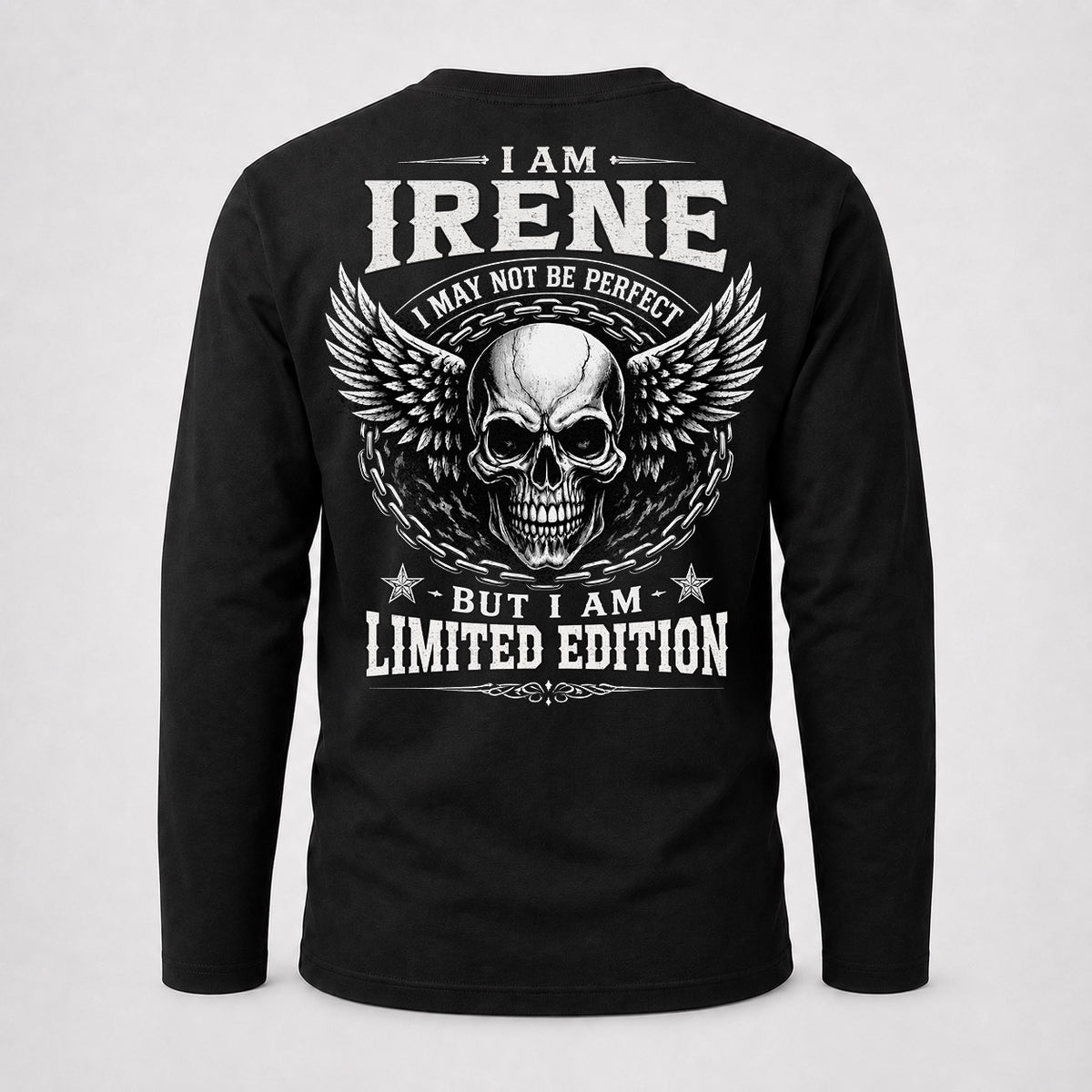 IRENE P01-K24-229 – Personalized Skull Graphic Apparel “I Am NAME I May Not Be Perfect But I Am Limited Edition”