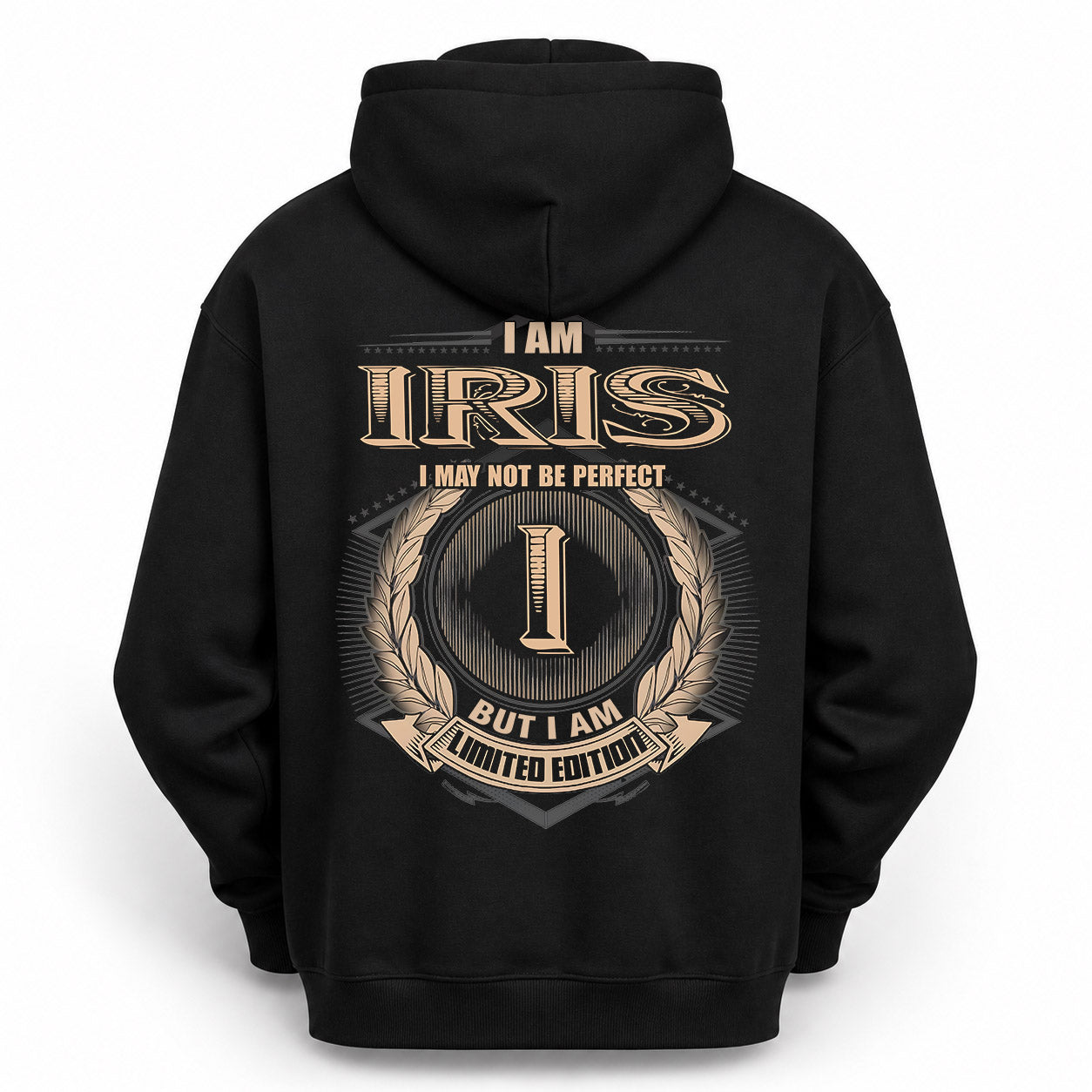 IRIS PH55-T25-Personalized Name Quote Apparel “I Am NAME May Not Be Perfect But I Am Limited Edition”