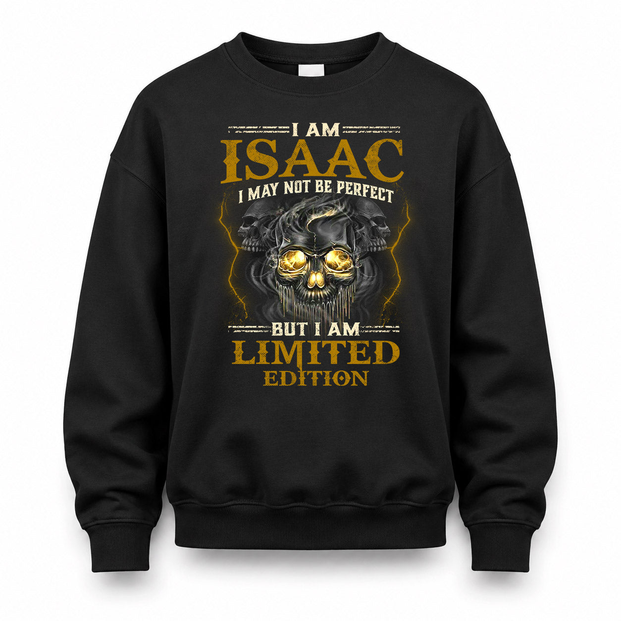ISAAC LM66-K04-125 - NAME NAME I May Not Be Perfect But I Am Limited Edition