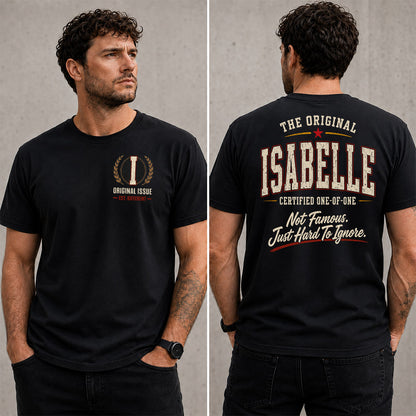 ISABELLE W68-F2-168 – Personalized Original Issue Apparel “The Original NAME Certified One-of-One"
