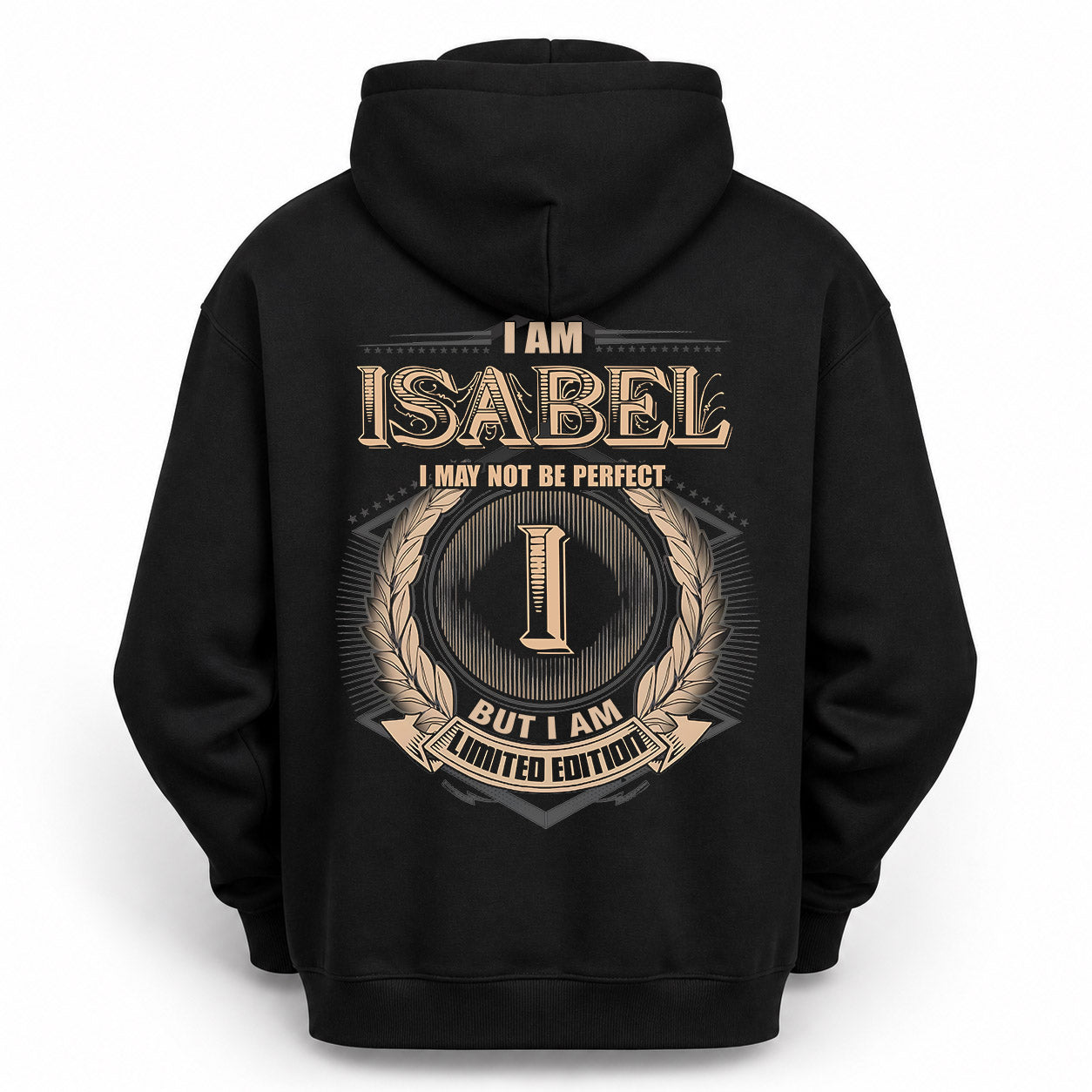 ISABEL PH55-T25-Personalized Name Quote Apparel “I Am NAME May Not Be Perfect But I Am Limited Edition”