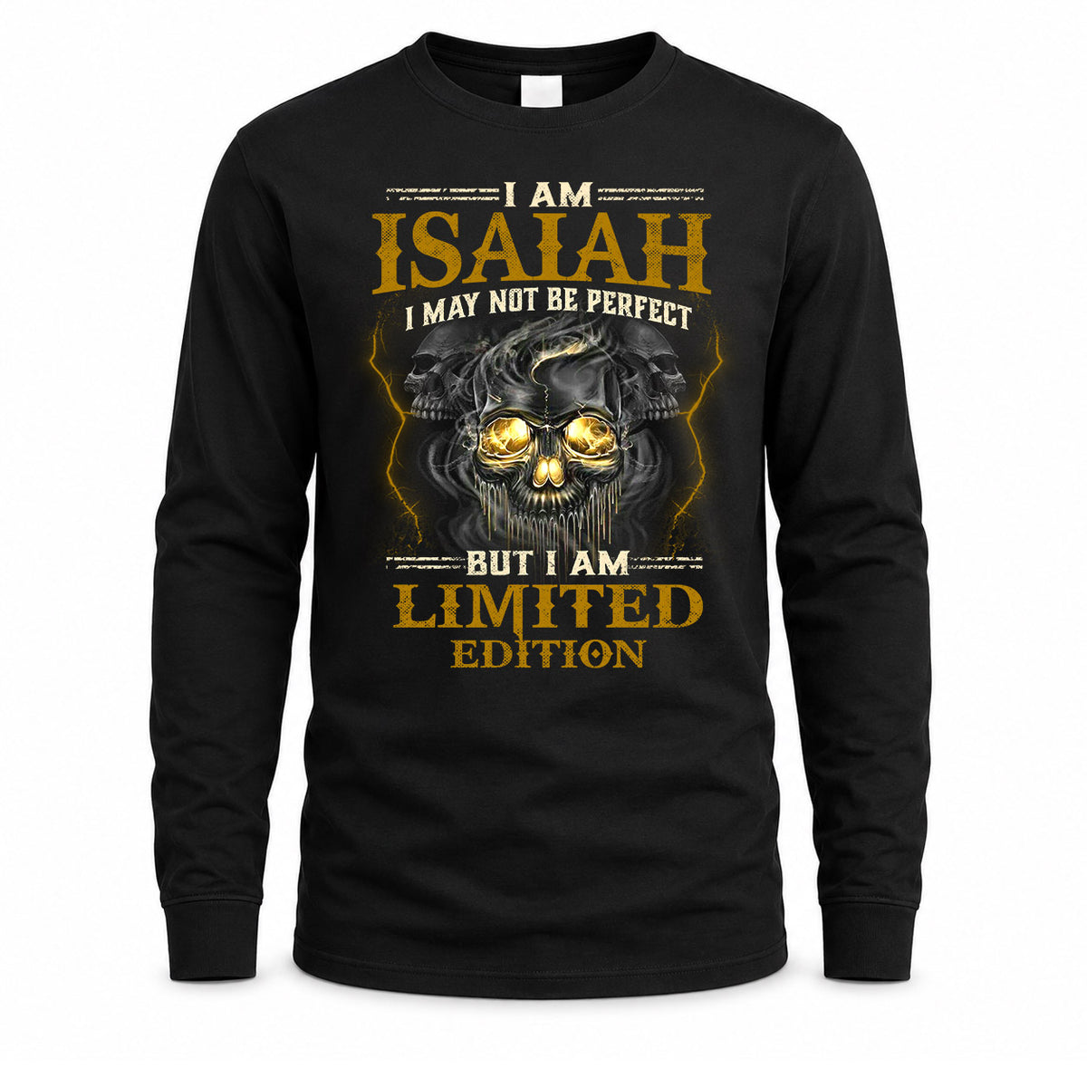 ISAIAH LM66-K04-125 - NAME I May Not Be Perfect But I Am Limited Edition