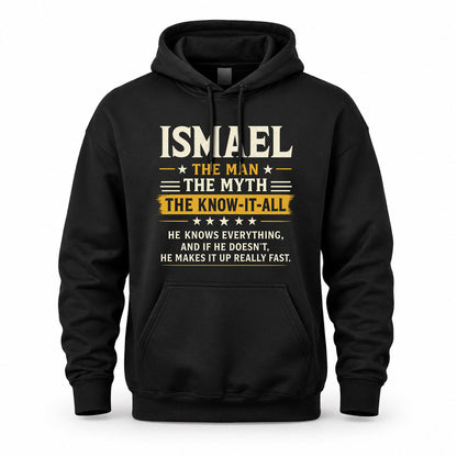 ISMAEL TM90-K04-125 - NAME Legendary Know-It-All Personalized Funny Shirt