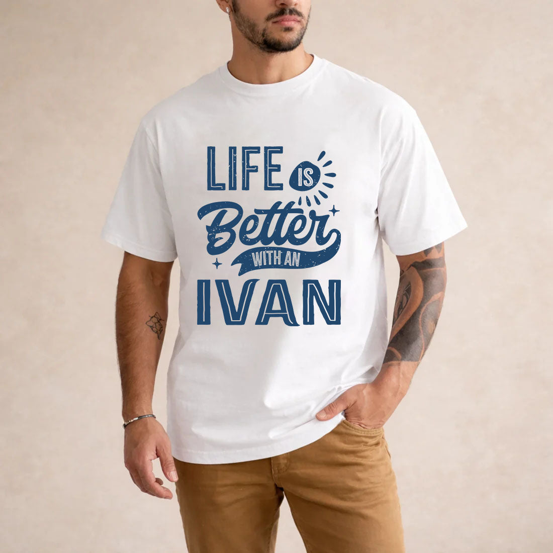 IVAN HH88-K2–Personalized Name Quote T-Shirt Life Is Better With Unisex Gift